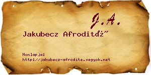 Jakubecz Afrodité névjegykártya